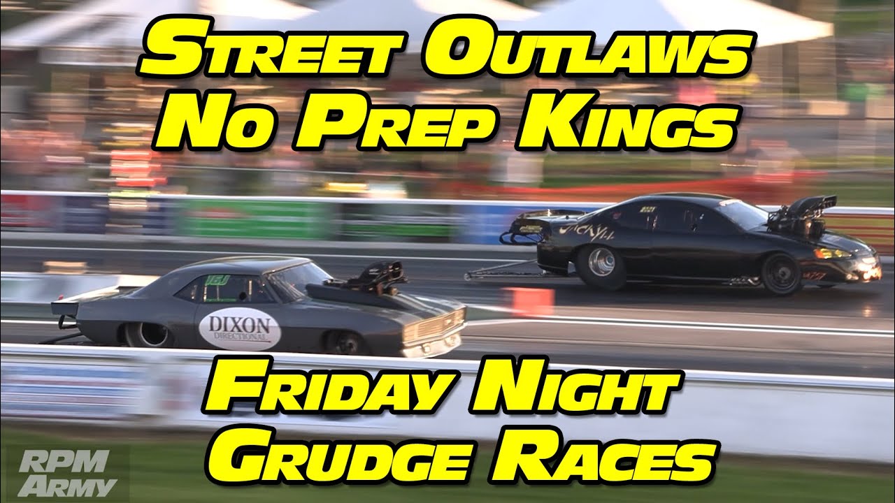 Street Outlaws No Prep Kings Hit National Trail Raceway for Friday Night Grudge Racing in 2022! RD2