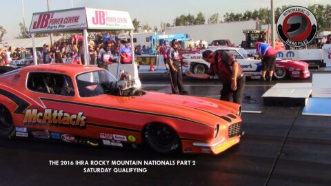 THE 2016 IHRA ROCKY MOUNTAIN NATIONALS PART 2 - (Saturday Qualifying)