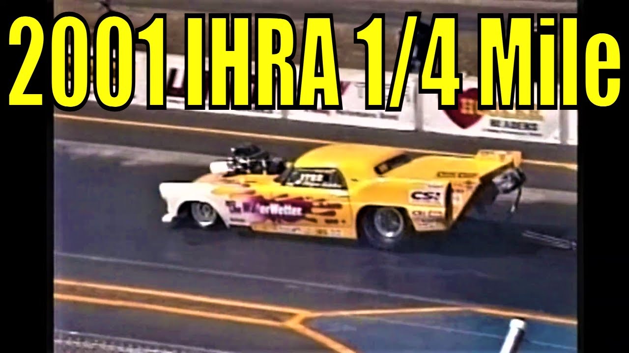 2001 IHRA 1/4 Mile Spring Nationals Rockingham Dragway Heads Up Drag Racing Action Part 3 of 9