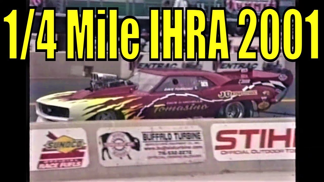 1/4 Mile IHRA 2001 World Nat. Norwalk Pro Stock, Pro Mod Blower / Drag Racing Part 1 Of 9