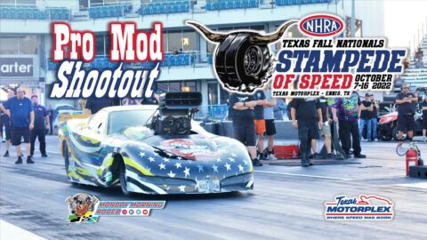 Pro Mod Shootout At Stampede Of Speed 2022 | Texas Motorplex | Drag Racing