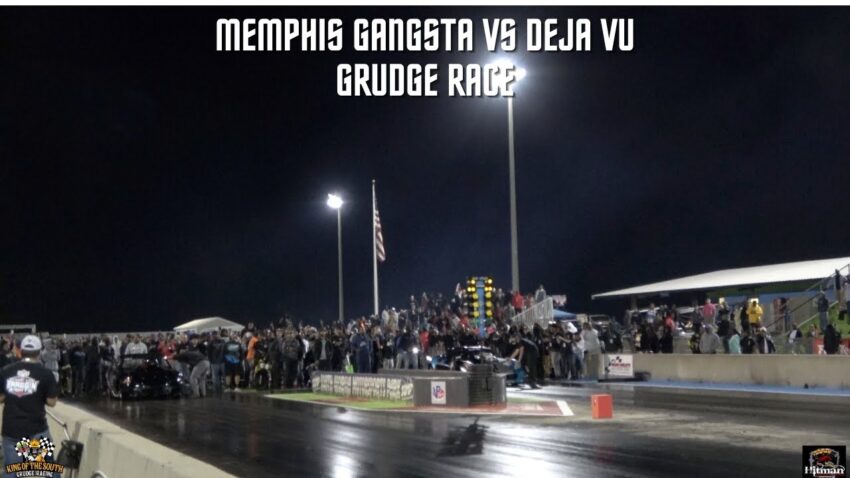 Memphis Gangster VS Deja Vu Grudge Race - 2023 Year End Finale