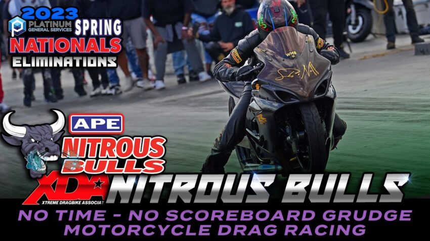 Motorcycle GRUDGE RACING - XDA Nitrous Bulls Eliminations - No Time No Scoreboards