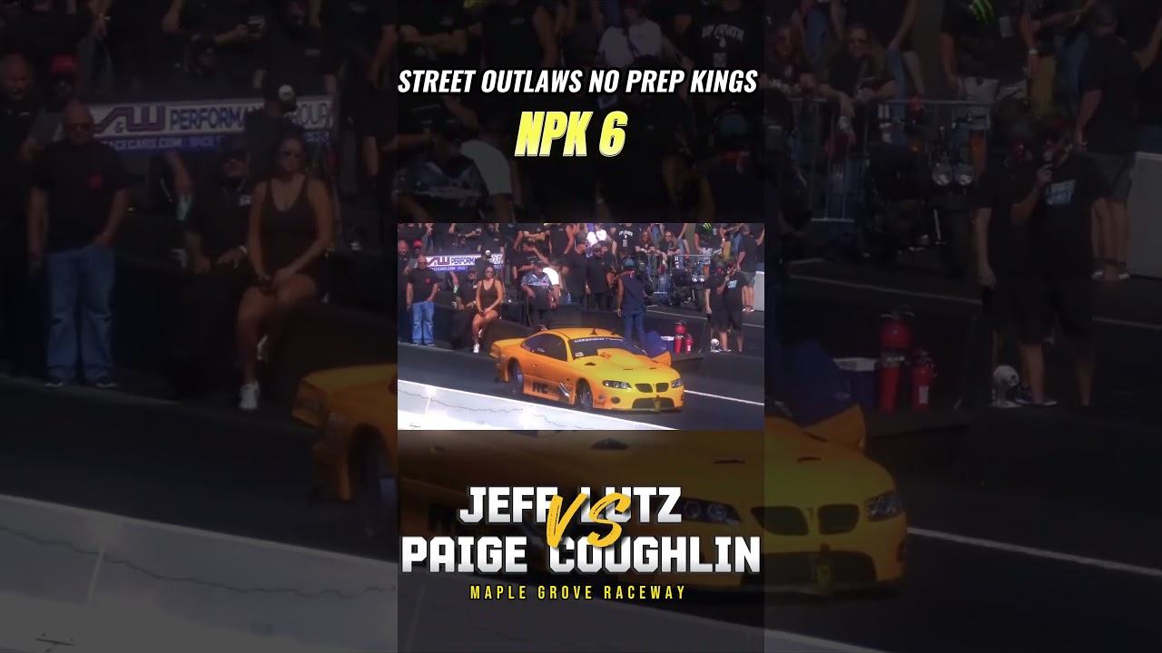Street Outlaws No prep Kings: Paige Coughlin Vs Jeff Lutz - #npk #murdernova #shorts #daddydave