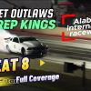 Street outlaws No prep Kings Alabama international Dragway- Great 8 full coverage.