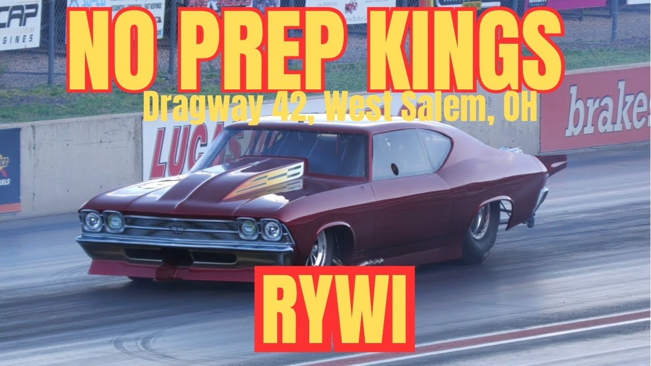 No prep kings Dragway 42: Race your way-in.