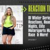 Reaction Time | Episode 7 | DI Winter Series Reactions, Erica Enders Win & More
